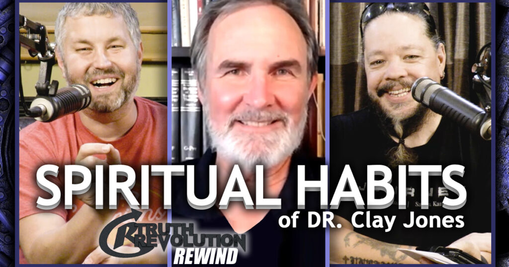 Rewind: Spiritual Habits of Dr. Clay Jones