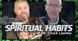 Rewind: Spiritual Habits of Dr. Chuck Lawless