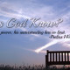 What Does God Know?