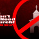 You Don’t Need Church