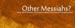 Other Messiahs?