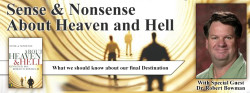 Sense & Nonsense about Heaven and Hell