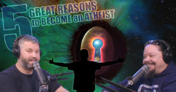 5 Great Reasons to Become an Atheist